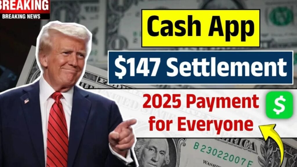 Cash App $147 Class Action 2025: Check Eligibility Fast, Claim Process & Payment Schedule